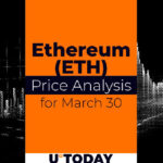 Ethereum (ETH) price forecast for March 30th