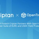 Criptan allies with opening to enhance their profitability products in EURC and USDC